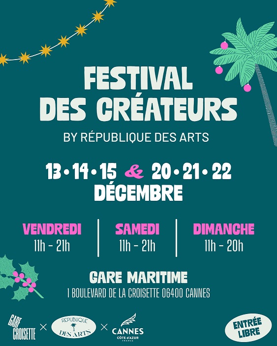 festival-createurs-cannes-gare-croisette-decembre-programme-horaires-cote-azur