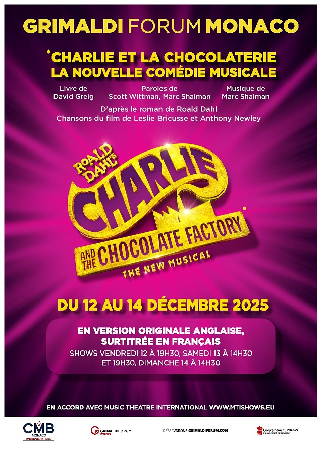 spectacle-charlie-et-la-chocolaterie-comedie-musicale-noel-grimaldi-forum-monaco-dates-tarifs-billets