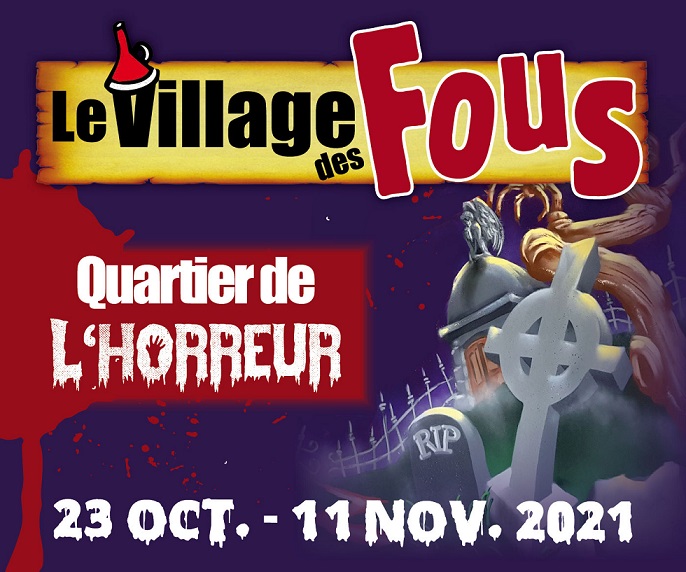 village-des-fous-halloween-parc-attraction-horaires-tarifs-vacances-toussaint-2021