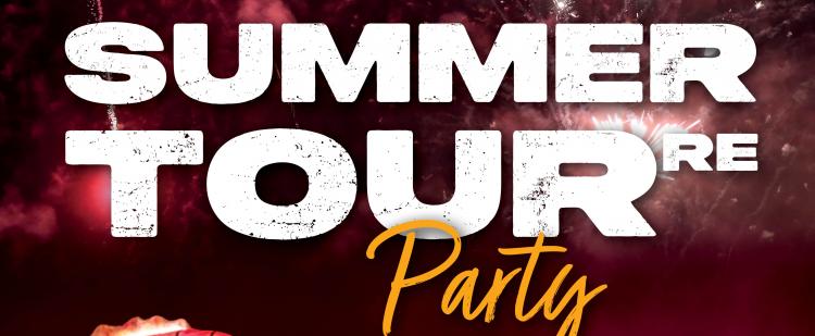 SUMMER TOURRE PARTY