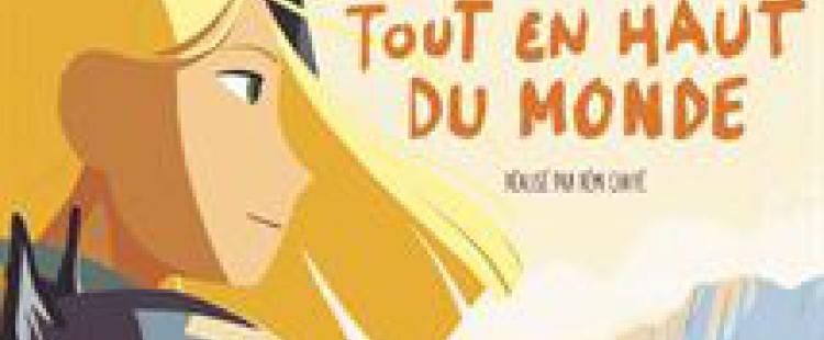 avis-film-animation-tout-en-haut-du-monde