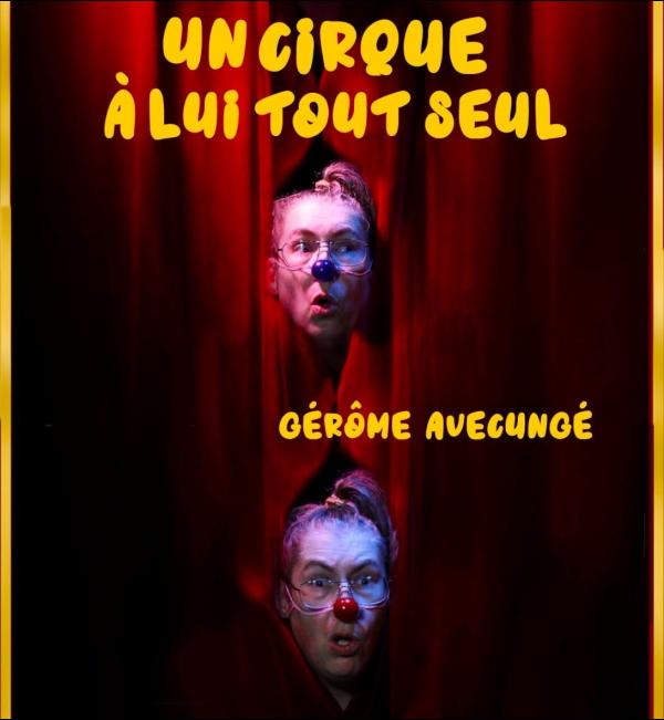 un-cirque-a-lui-tout-seul-theatre-bellecour-nice-famille