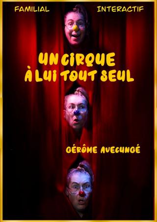 un-cirque-a-lui-tout-seul-theatre-bellecour-nice-famille